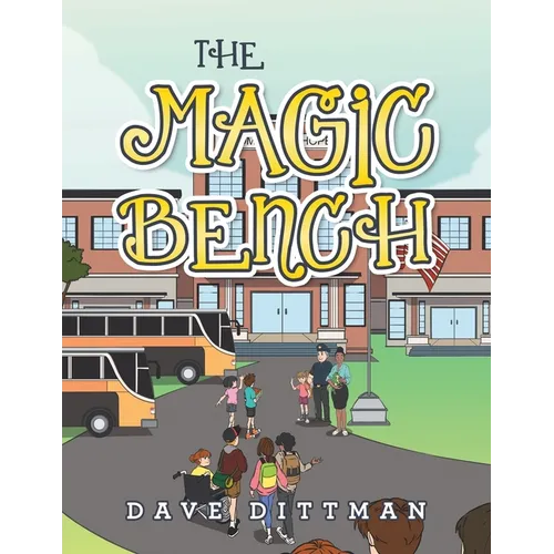 The Magic Bench - Paperback