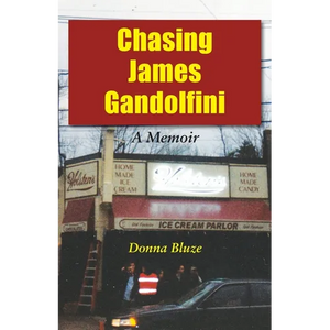 Chasing James Gandolfini: A Memoir - Paperback