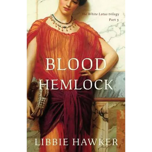 Blood Hemlock: Part 3 of the White Lotus trilogy - Paperback