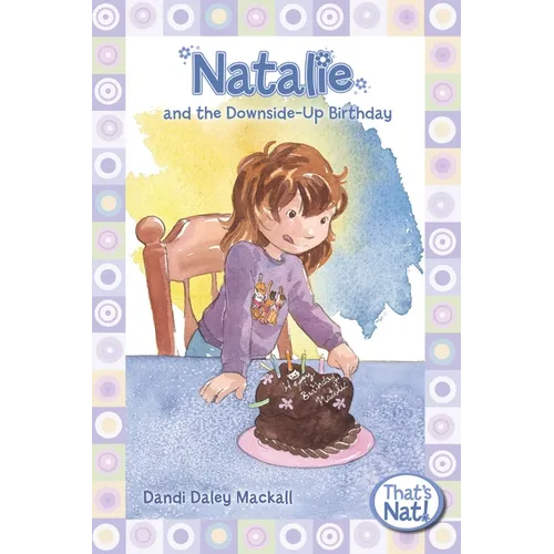 The Natalie and the Downside-Up Birthday - Paperback