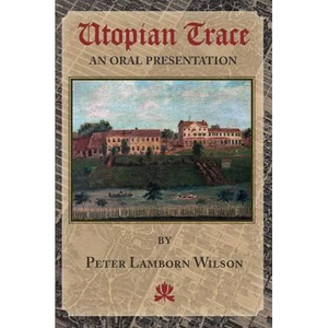 Utopian Trace: An Oral Presentation - Paperback