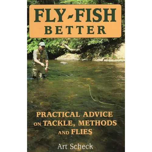 Fly-Fish Better - Paperback