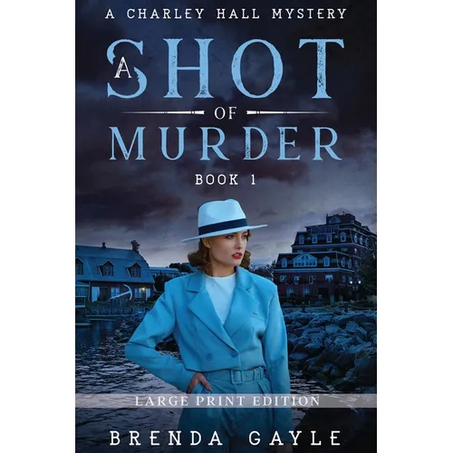 A Shot of Murder: Large Print - Paperback