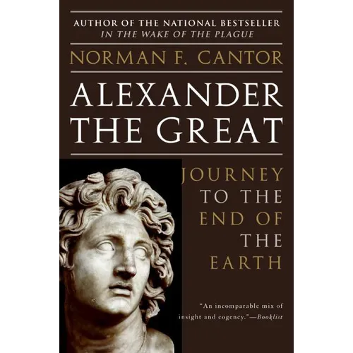 Alexander the Great: Journey to the End of the Earth - Paperback