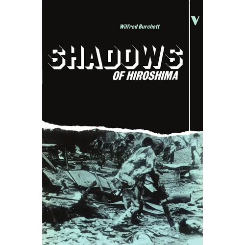 Shadows of Hiroshima - Paperback