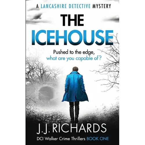 The Icehouse: A Lancashire Detective Mystery - Paperback