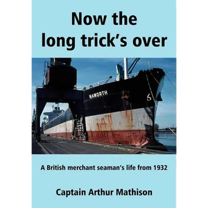 Now the Long Trick's Over - Paperback