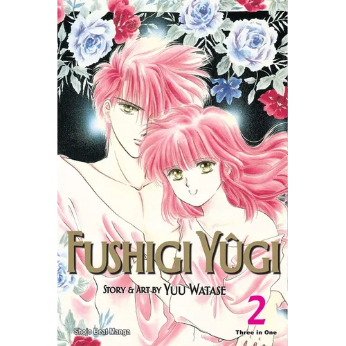 Fushigi Yûgi (Vizbig Edition), Vol. 2 - Paperback