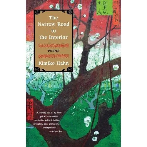 The Narrow Road to the Interior - Paperback