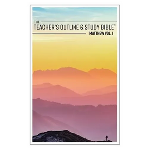 The Teacher's Outline & Study Bible: Matthew Vol. 1 - Paperback