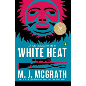 White Heat: The First Edie Kiglatuk Mystery - Paperback