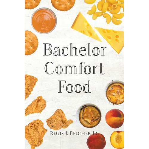 Bachelor Comfort Food