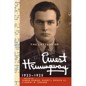 The Letters of Ernest Hemingway: Volume 2, 1923-1925 - Hardcover