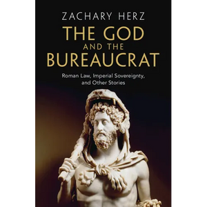 The God and the Bureaucrat - Hardcover