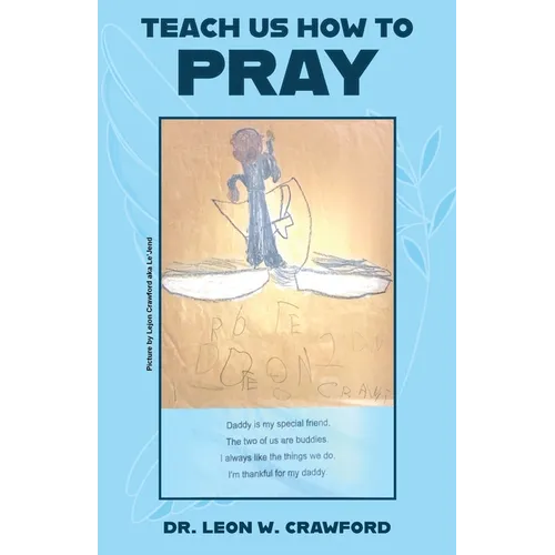 Teach Us How to Pray - Paperback