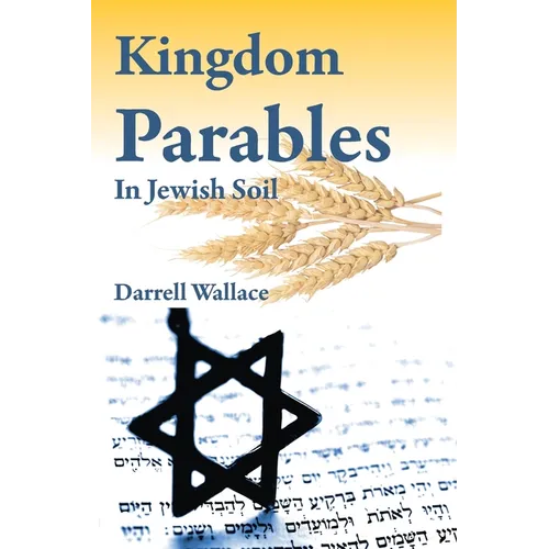 Kingdom Parables in Jewish Soil - Paperback