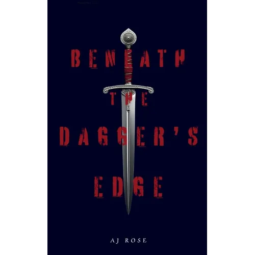 Beneath the Dagger's Edge - Paperback