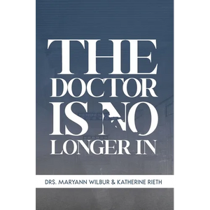 The Doctor is No Longer In - Hardcover