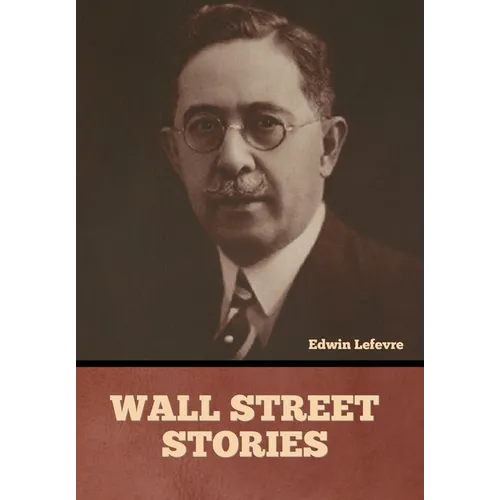 Wall Street stories - Hardcover