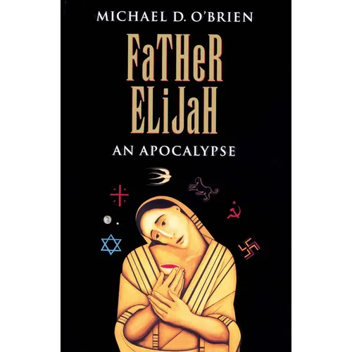 Father Elijah: An Apocalypse - Paperback