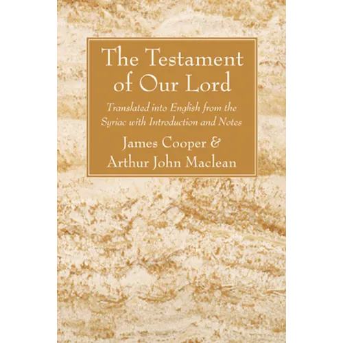 The Testament of Our Lord - Paperback