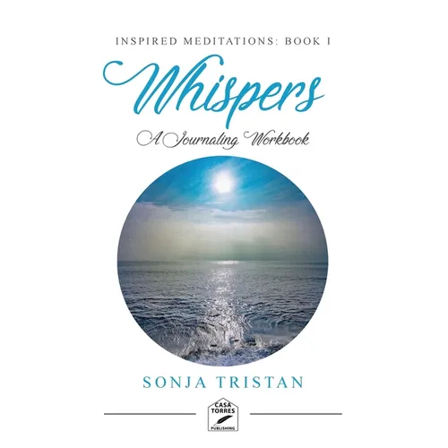 Inspired Meditations Book I: Whispers - Paperback