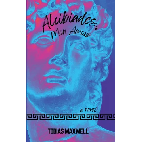 Alcibiades, Mon Amour - Paperback
