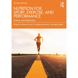 Nutrition for Sport, Exercise, and Performance: Science and Application - Paperback