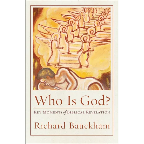 Who Is God?: Key Moments of Biblical Revelation - Paperback