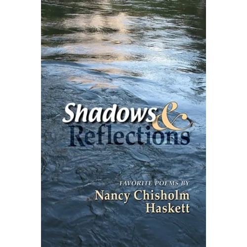 Shadows & Reflections - Paperback