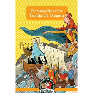 The Magical Story of the Tuatha Dé Danann - Paperback