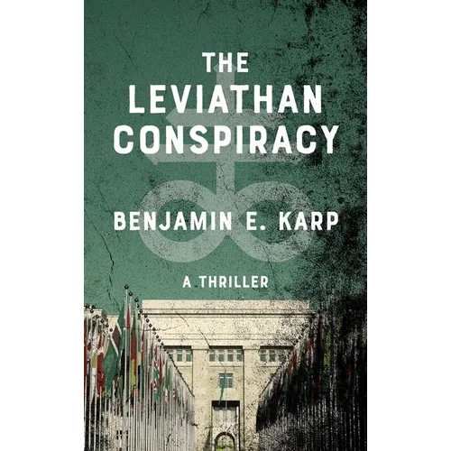 The Leviathan Conspiracy - Hardcover