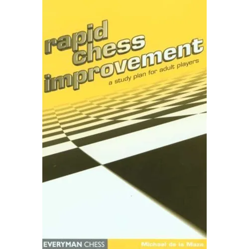 Rapid Chess Improvement - Paperback