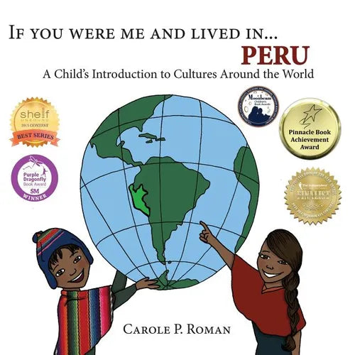 If You Were Me and Lived in... Peru: A Child's Introduction to Cultures Around the World - Paperback