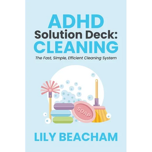 ADHD Solution Deck: Cleaning - Paperback