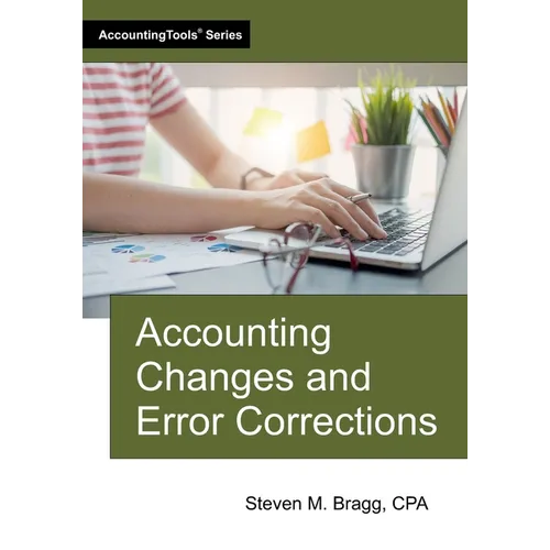 Accounting Changes and Error Corrections - Paperback