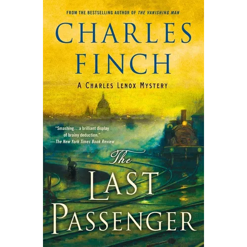 The Last Passenger: A Charles Lenox Mystery - Paperback