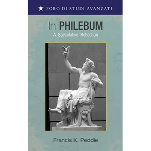 In Philebum: A Speculative Reflection - Hardcover