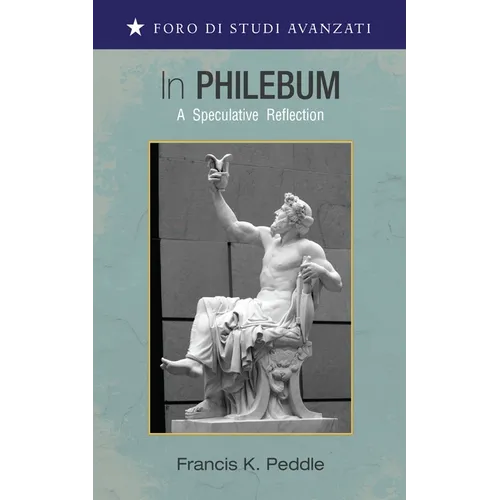 In Philebum: A Speculative Reflection - Hardcover