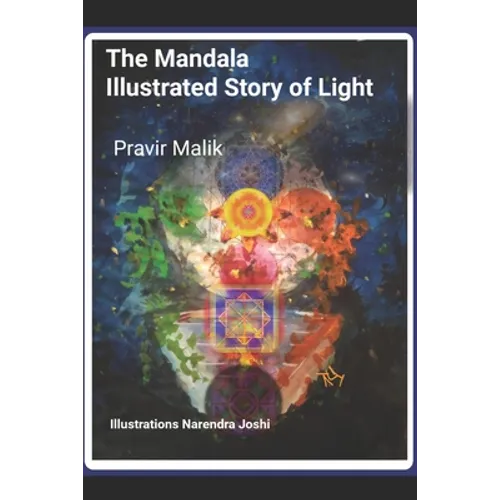 The Mandala Illustrated Story of Light - Paperback