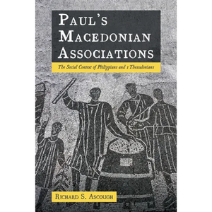 Paul's Macedonian Associations - Paperback
