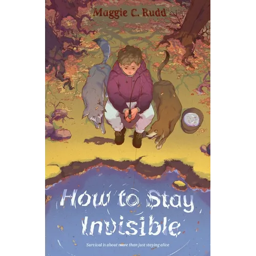 How to Stay Invisible - Hardcover