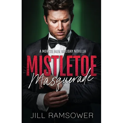 Mistletoe Masquerade: A Mafia Cinderella Holiday Novella - Paperback