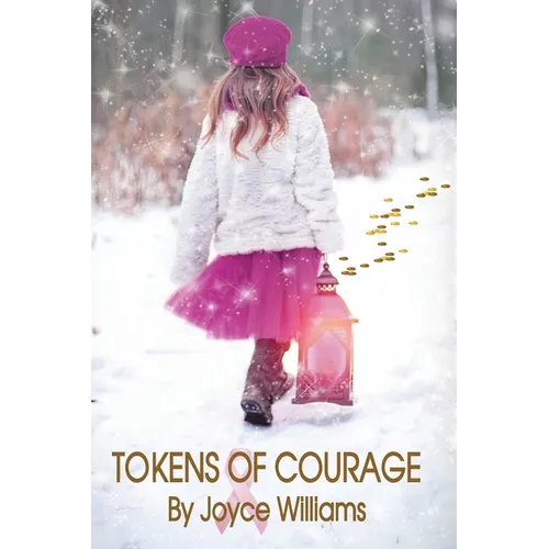 Tokens of Courage - Paperback