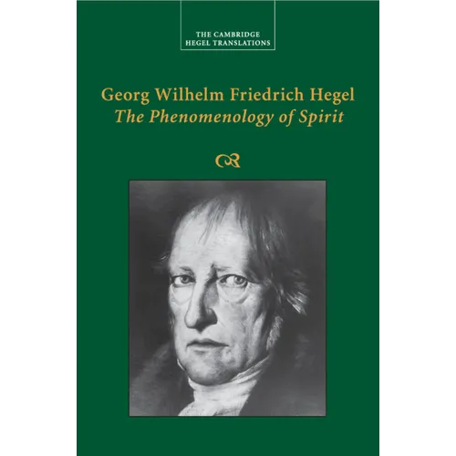 Georg Wilhelm Friedrich Hegel: The Phenomenology of Spirit - Paperback