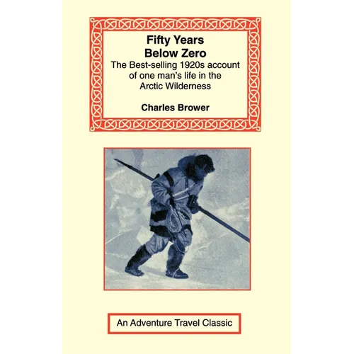 Fifty Years Below Zero - Paperback