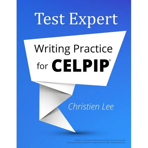 Test Expert: Writing Practice for CELPIP(R) - Paperback