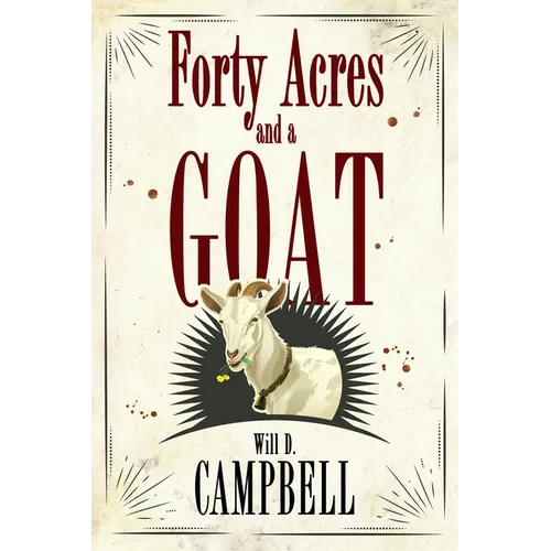 Forty Acres and a Goat - Paperback