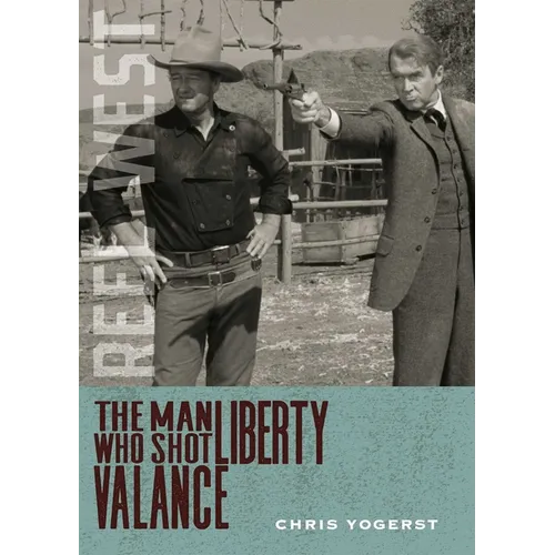 The Man Who Shot Liberty Valance - Paperback