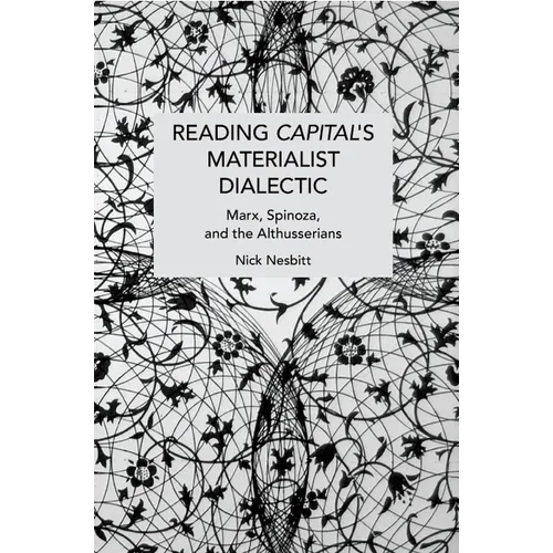 Reading Capital's Materialist Dialectic - Paperback
